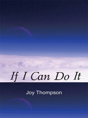 cover image of If I Can Do It